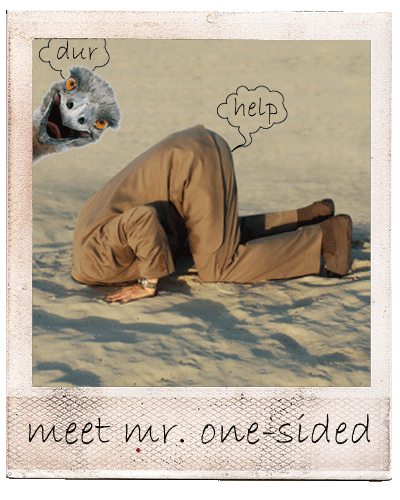 meet mister one sided